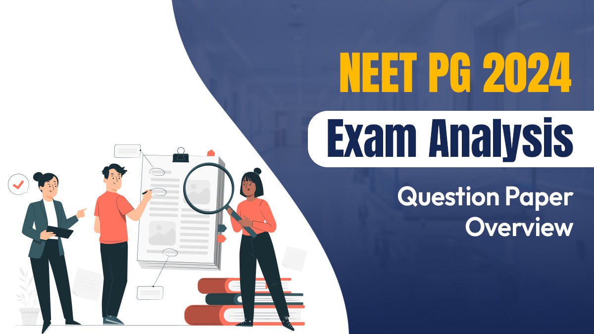 NEET PG Exam Analysis