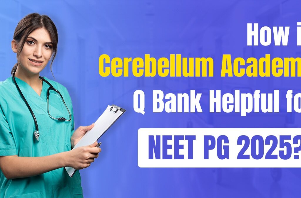 NEET PG 2025 Preparation