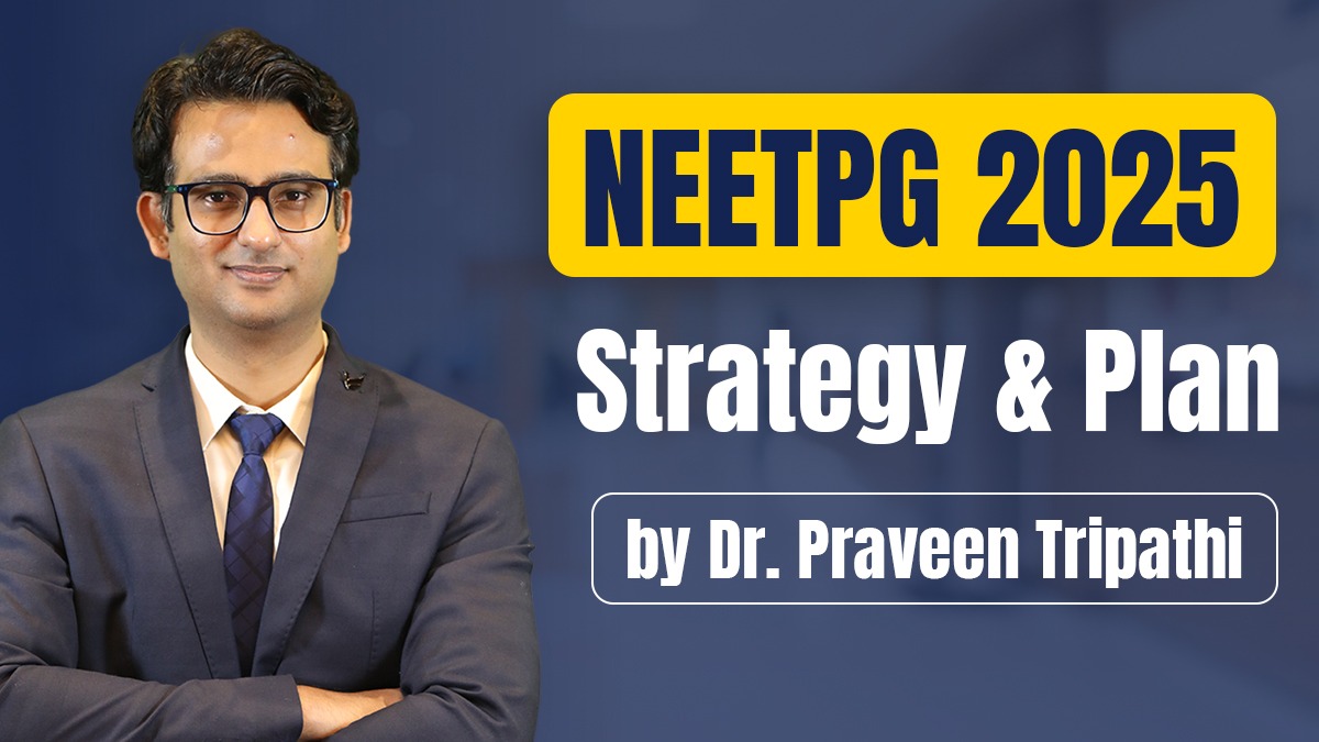 NEET PG 2024 Strategy