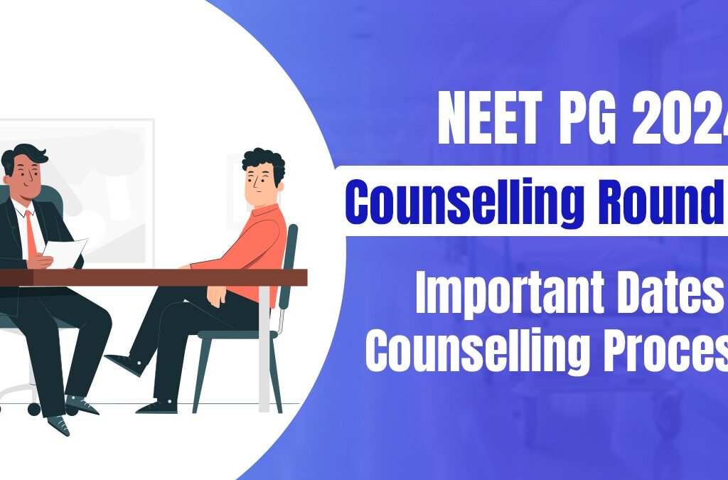 NEET PG 2024 Counselling Process