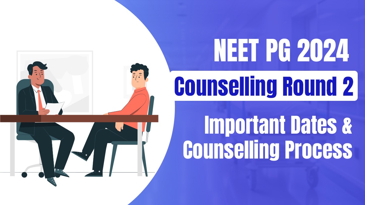 NEET PG 2024 Counselling Process