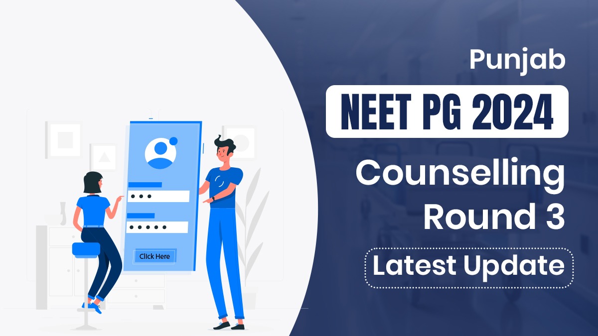 Punjab NEET PG 2024 Counselling