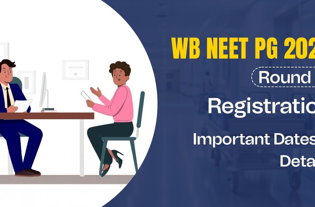 WB NEET PG 2024 counselling round 3