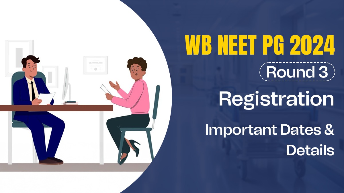 WB NEET PG 2024 counselling round 3